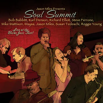 Soul Summit (Live At The Berks Jazz Fest) by Karl Denson