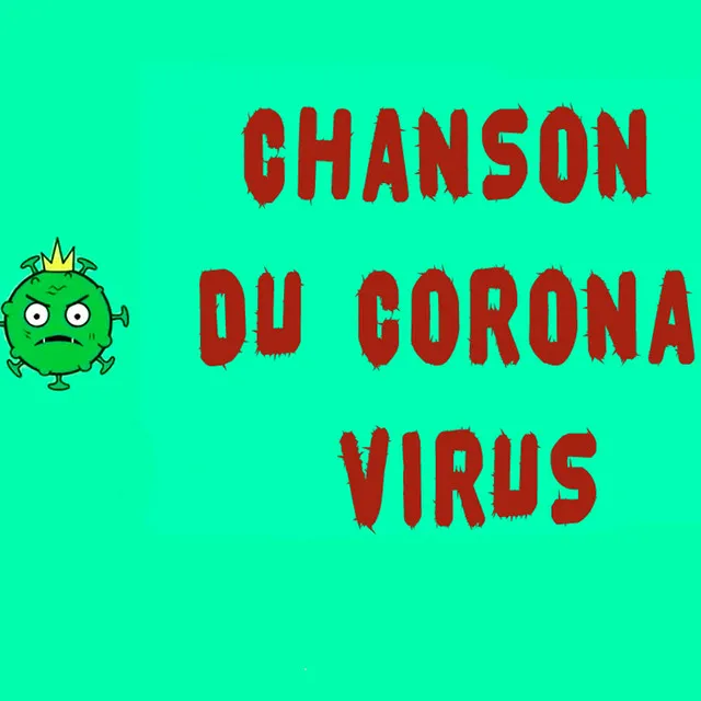 Corona virus song