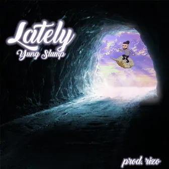 Lately by Yung Slump