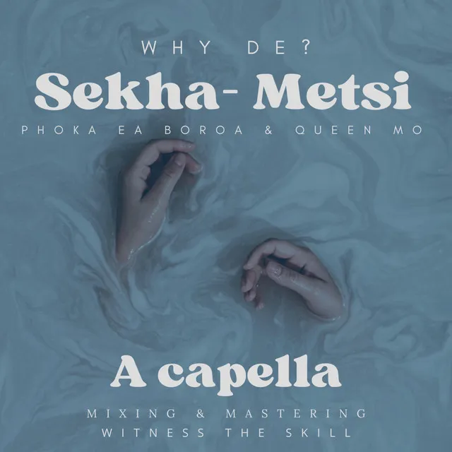 Sekha-Metsi - Acapella Version