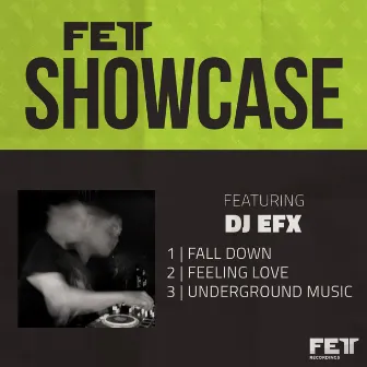 Showcase EP by DJ EFX