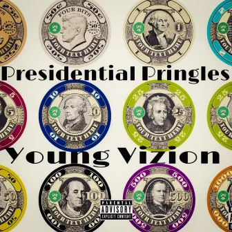 Presidential Pringles by Young Vizion