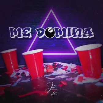 Me domina by Jei R