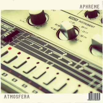 Atmosfera EP by Aphreme