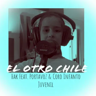 El Otro Chile by Hak