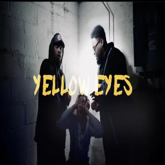 Yellow Eyes by Y-Beezy