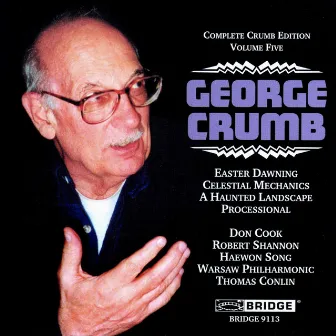 Complete Crumb Edition, Vol. 5 by George Crumb