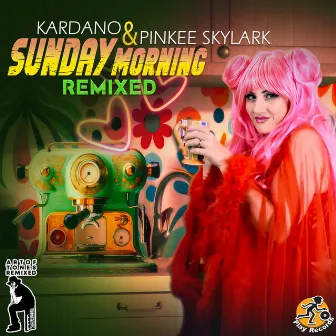 Sunday Morning, Remixed by Pinkee Skylark