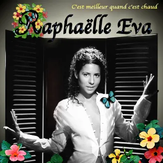 C'est Meilleur Quand C'est Chaud by Raphaëlle Eva