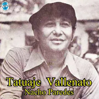 Tatuaje Vallenato by Nacho Paredes