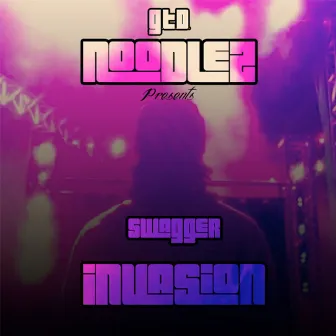 Swagger Invasion by Noodlez