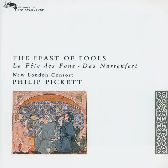 The Feast of Fools by New London Consort