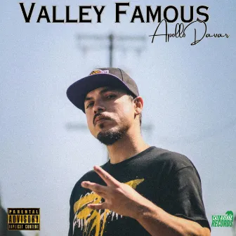 Valley Famous by Apollo Davar