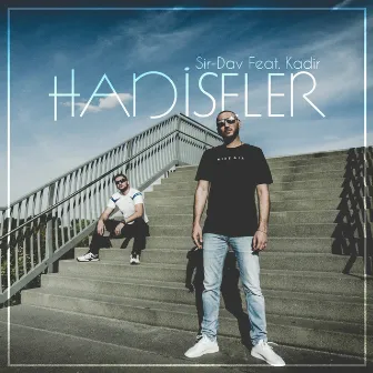 Hadiseler by Sir-Dav