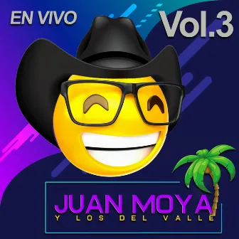 En Vivo, Vol. 3 by Juan Moya Y Los Del Valle