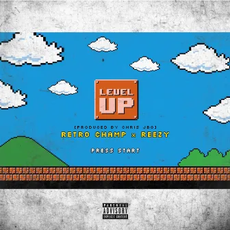 Level Up by Retro Champ