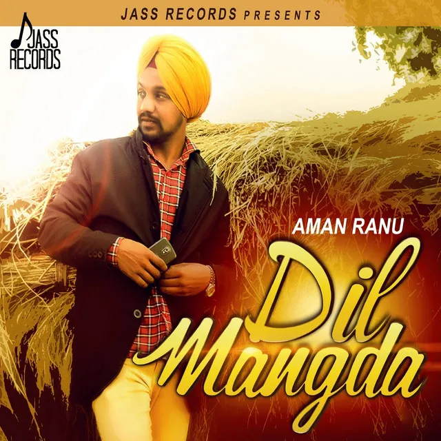 Dil Mangda