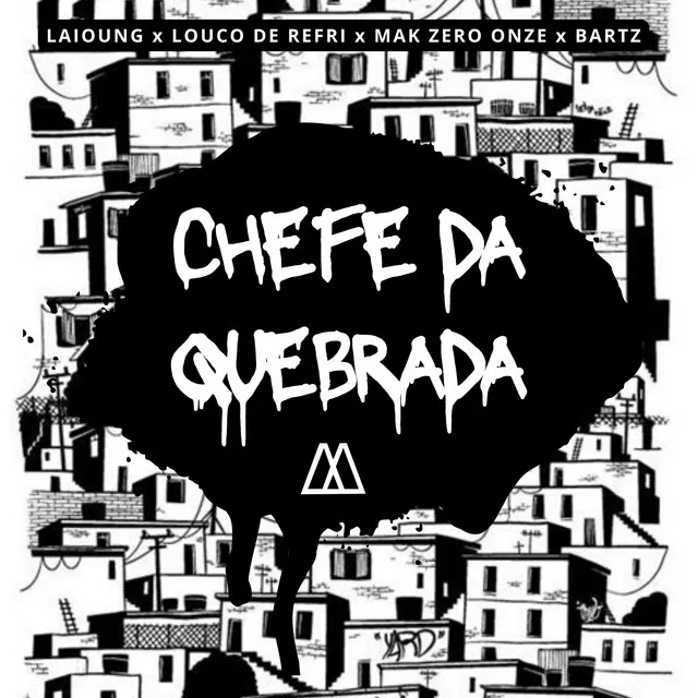 Chefe da Quebrada