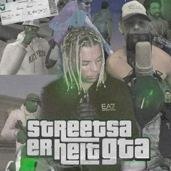 Streetsa er helt GTA by Kevin Lauren