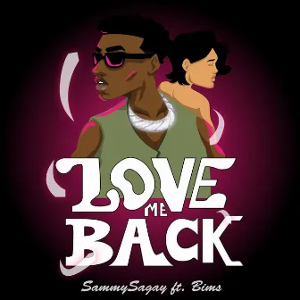 Love Me Back by Sammy Sagay