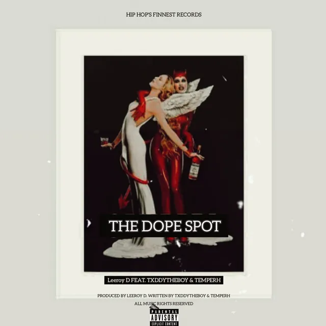 THE DOPE SPOT