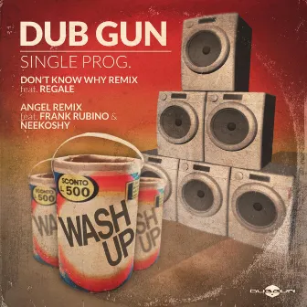 WASH UP (Single prog.) [Drum & Bass Remix] by DubGun