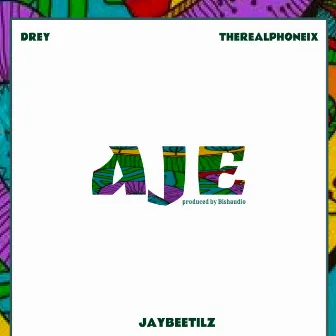 Aje by Drey