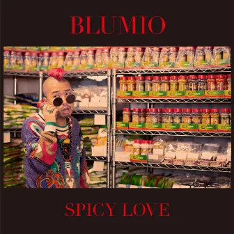 Spicy Love by Blumio