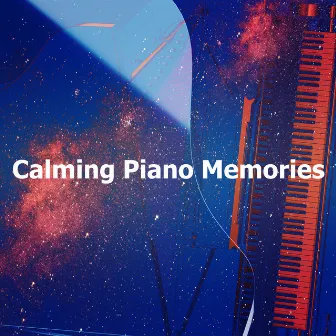 Calming Piano Memories by Piano Jazz Budapest