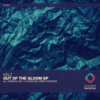 Out of the Gloom by Kelz