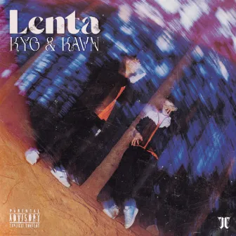 Lenta by Kavn