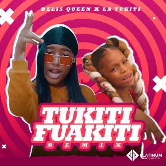 Tukiti Fuakiti Remix by La Tukiti