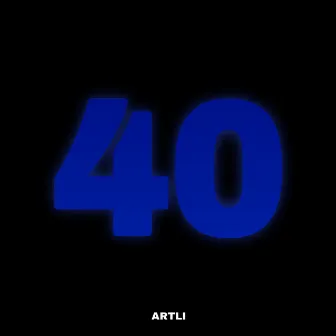 40 by Artli