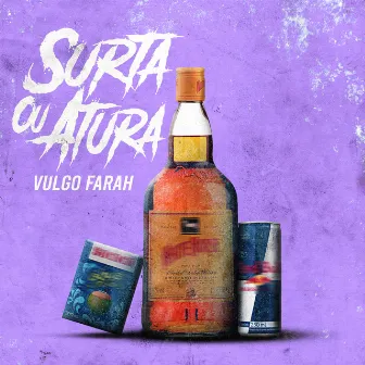 Surta ou Atura by Vulgo Farah