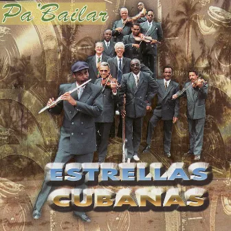 Pa' Bailar by Estrellas Cubanas