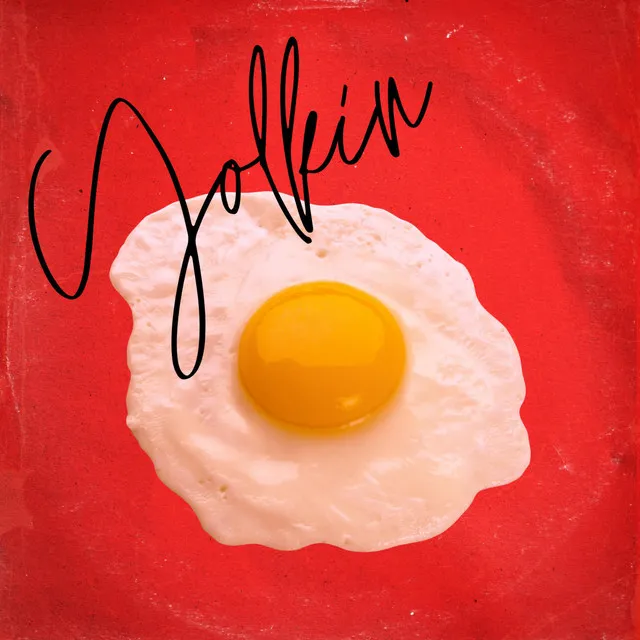 Yolkin'