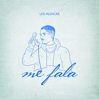 Me Fala by Leo Alencar