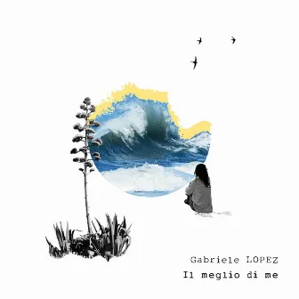 Il Meglio Di Me (Radio Edit) by Gabriele Lopez