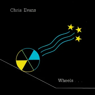 Wheels… by Chris Evans