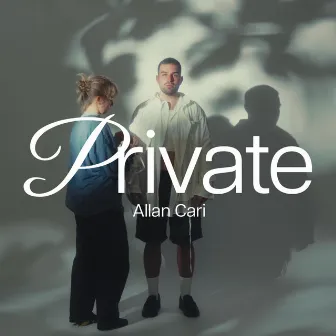 Private by ALLAN CARI