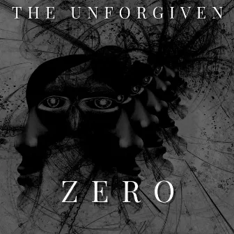 Zero by The Unforgiven