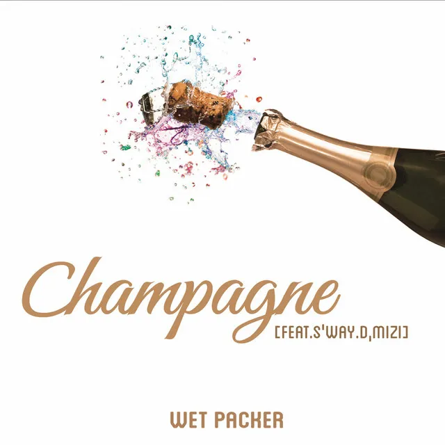 Champagne (feat. Sway D & MIZI)