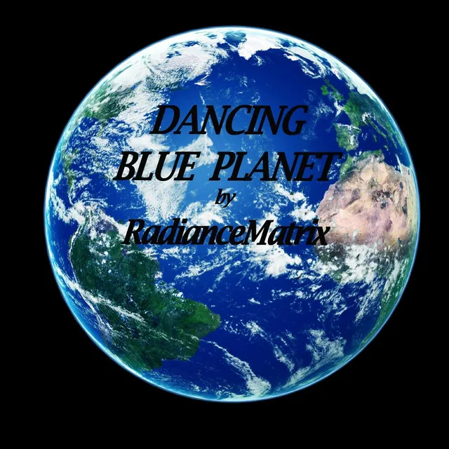 Dancing Blue Planet