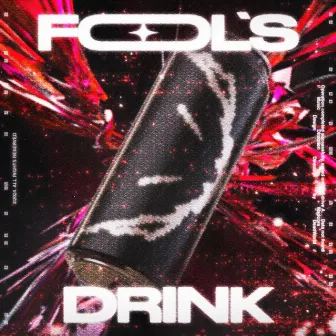 FOOL'S DRINK by KANDAR