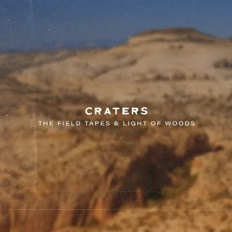 Craters by Light of Woods