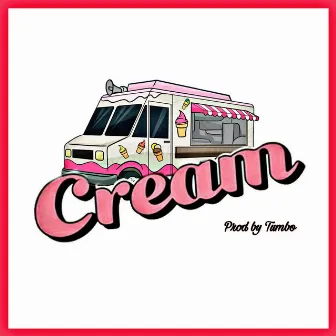 Cream by F4E Sheezy