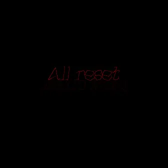 All reset by Zzz音