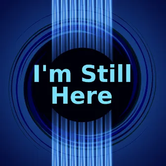 I'm Still Here (Instrumental Versions) by Instrumental Pop Hits