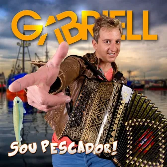 Sou Pescador by Gabriell