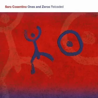 Ones and Zeros Reloaded by Saro Cosentino